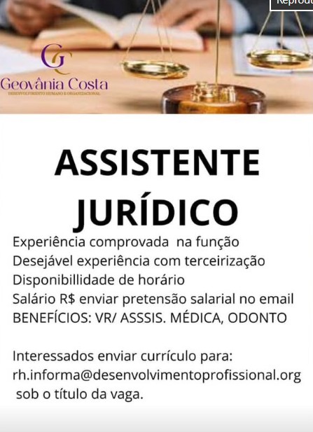 1 Vaga de emprego para Assistente Jurídico na empresa Geovânia Costa em 26/09