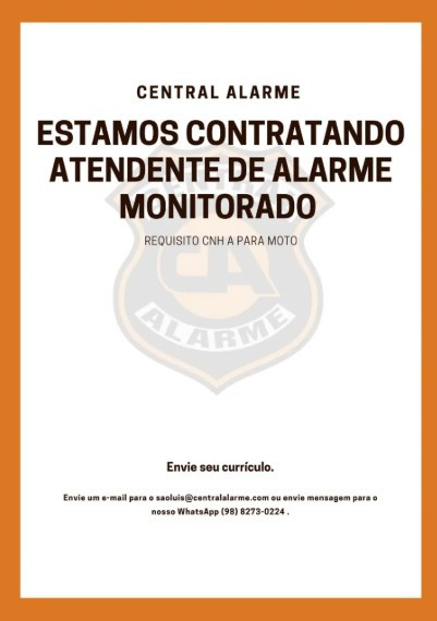 1 Vaga de emprego para Atendente De Alarme Monitorado sem experiência na empresa Central Alarme em 10/09