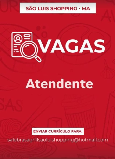 1 Vaga de emprego para Atendente na empresa Restaurante Sal e Brasa em 12/09