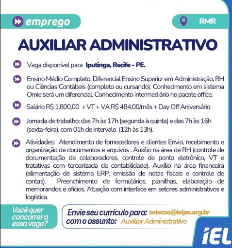 1 Vaga de emprego para Auxiliar Administrativo sem experiência na empresa IEL em 24/09