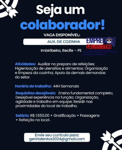 1 Vaga de emprego para Auxiliar De Cozinha sem experiência no Bairro de Imbireira em 23/09