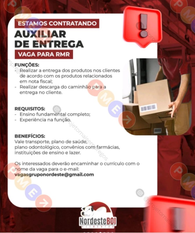 1 Vaga de emprego para Auxiliar De Entrega na empresa Nordeste Boi em 23/09