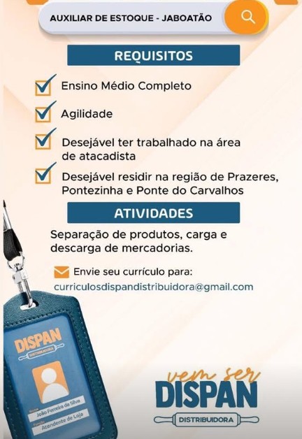 1 Vaga de emprego para Auxiliar De Estoque sem experiência na empresa Dispan Distribuidora em 25/09