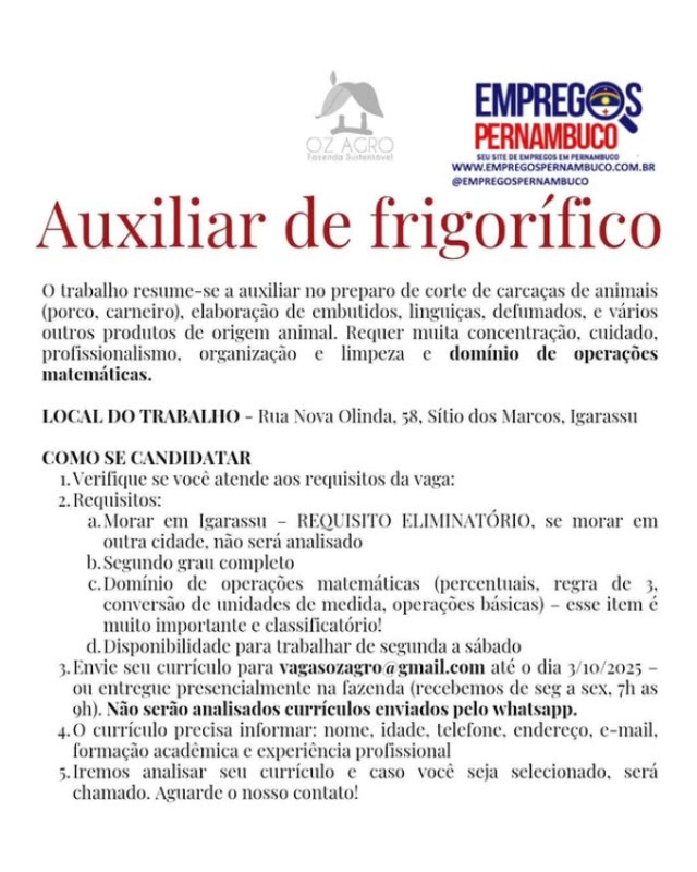 1 Vaga de emprego para Auxiliar De Frigorífico sem experiência na empresa Fazenda Oz Agro em 26/09