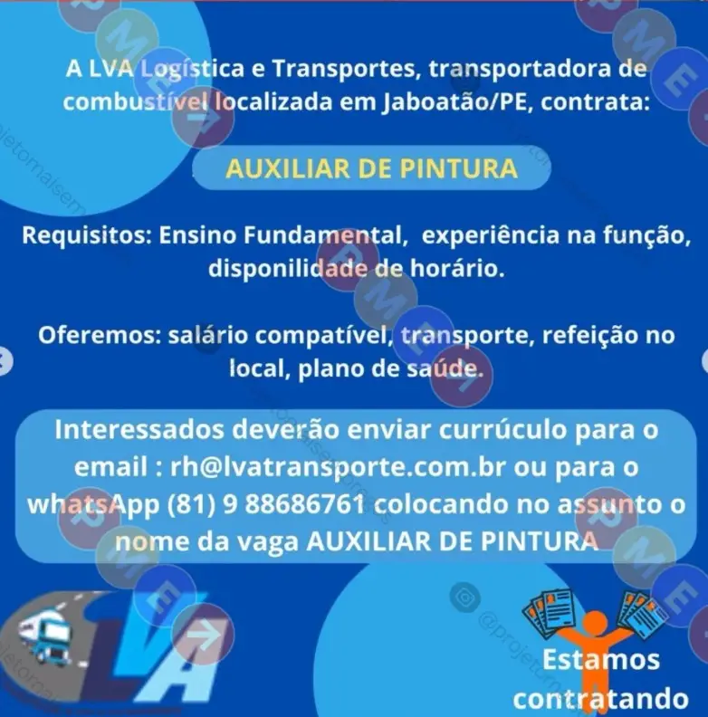 1 Vaga de emprego para Auxiliar De Pintura na empresa LVA Logística e Transportes em 10/09