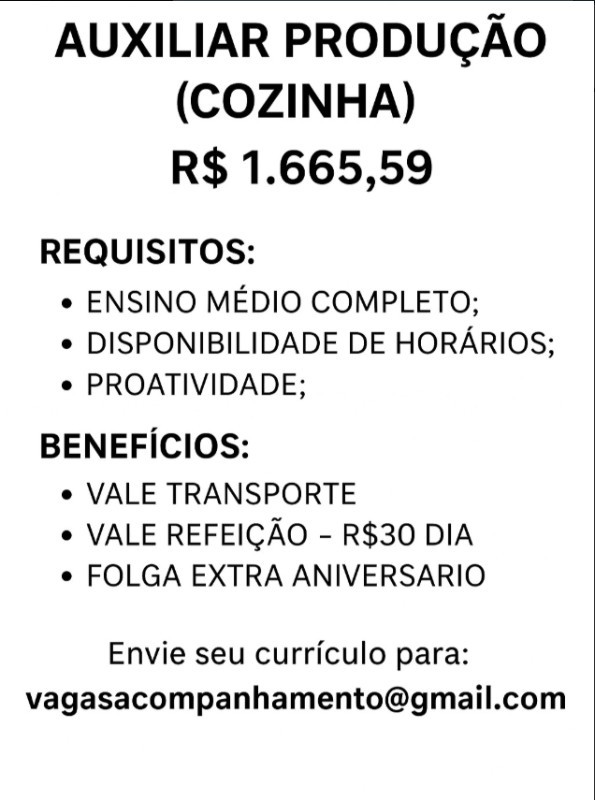 1 Vaga de emprego para Auxiliar De Produção sem experiência no Segmento alimentício em 12/09