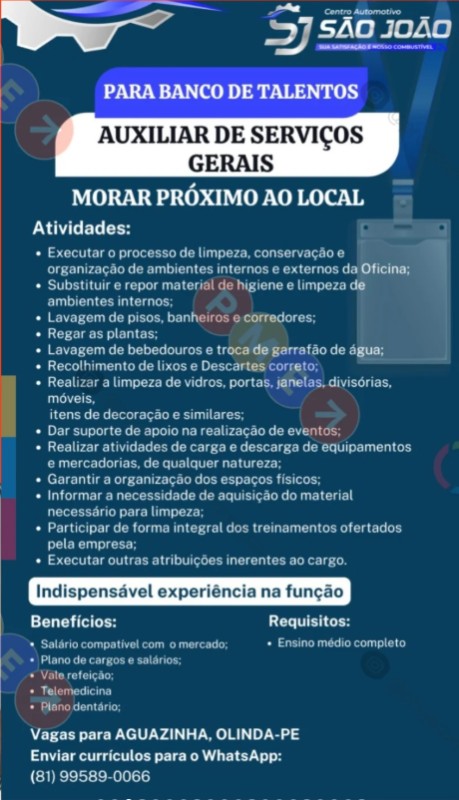 1 Vaga de emprego para Auxiliar De Serviços Gerais na empresa Centro Automotivo São João em 23/09
