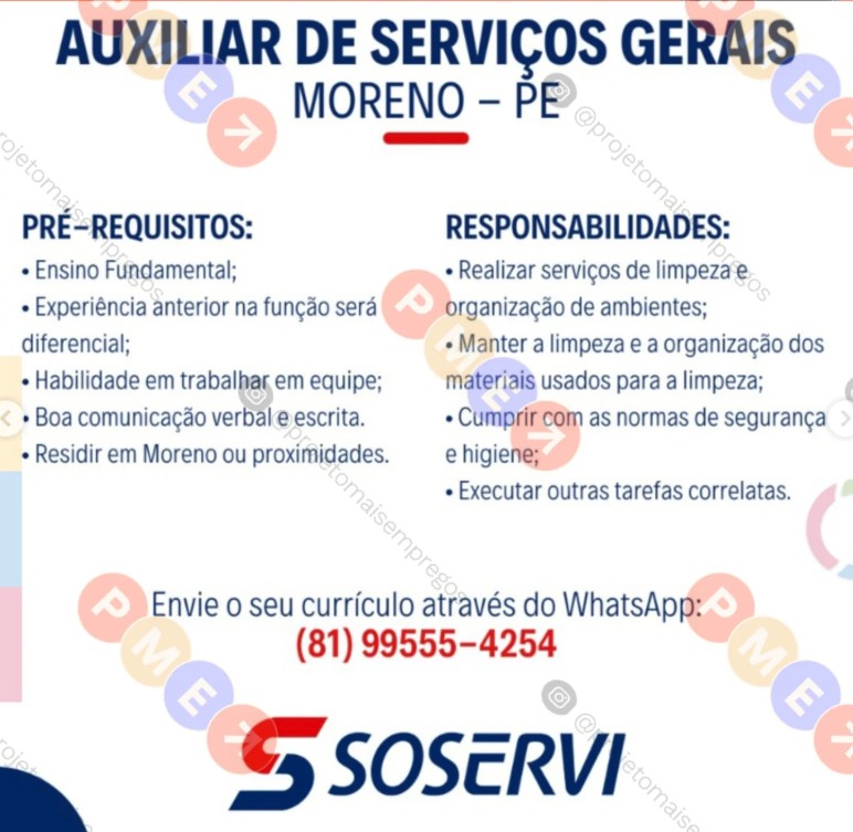 1 Vaga de emprego para Auxiliar De Serviços Gerais sem experiência na empresa Soservi Cidade de Moreno em 18/09