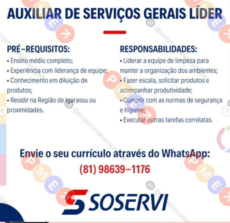 1 Vaga de emprego para Auxiliar De Serviços Gerais Líder na empresa Soservi em 18/09