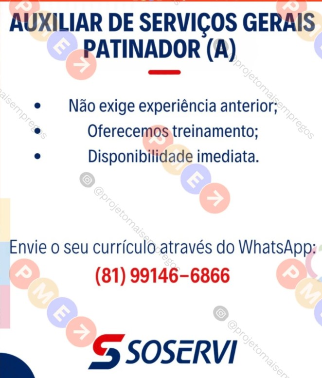 1 Vaga de emprego para Auxiliar De Serviços Gerais Patinador sem experiência na empresa Soservi em 18/09