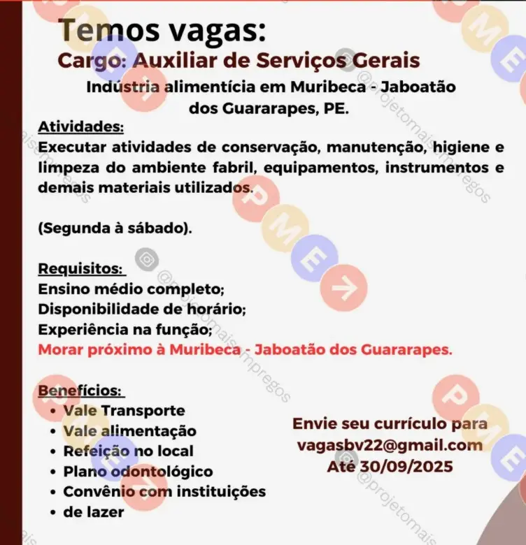 1 Vaga de emprego para Auxiliar De Serviços Gerais no Segmento alimentício em 10/09