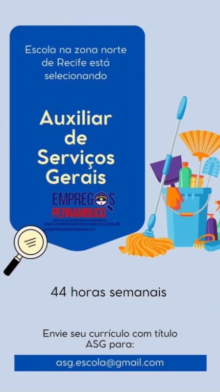 1 Vaga de emprego para Auxiliar De Serviços Gerais no Segmento escolar em 22/09