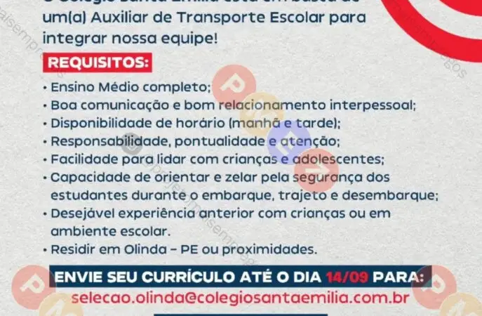 1 Vaga de emprego para Auxiliar De Transporte sem experiência no Segmento escolar em 09/09