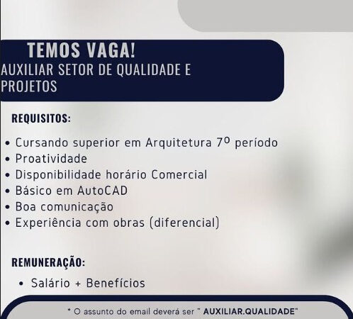 1 Vaga de emprego para Auxiliar Setor De Qualidade E Projetos sem experiência na empresa Construtora Roca em 11/09