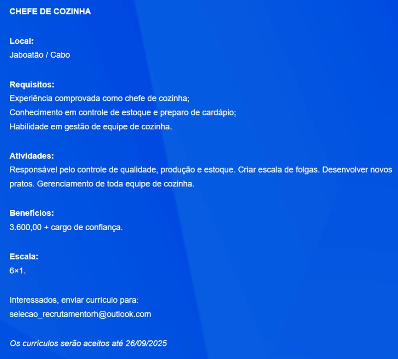 1 Vaga de emprego para Chefe De Cozinha no Segmento alimentício em 19/09