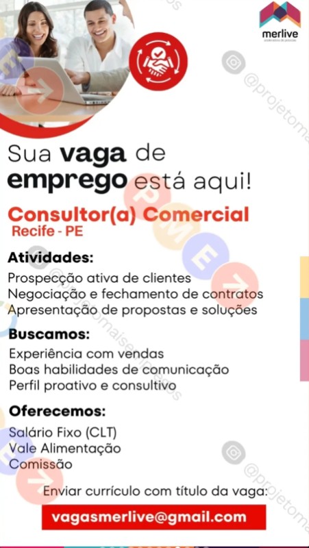 1 Vaga de emprego para Consultor Comercial na empresa Merlive em 22/09