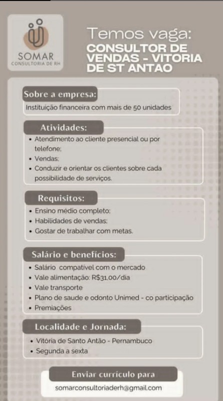 1 Vaga de emprego para Consultor De Vendas Vitória De Santo Antão sem experiência na empresa Somar Consultoria de RH em 19/09