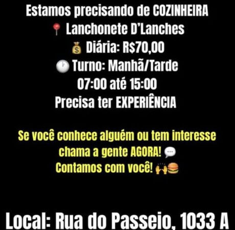 1 Vaga de emprego para Cozinheira na empresa Lanchonete D´ Lanches em 12/09