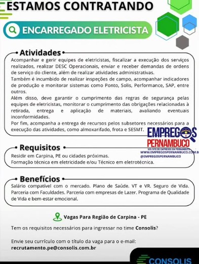 1 Vaga de emprego para Encarregado Eletricista sem experiência na empresa Consolis em 22/09