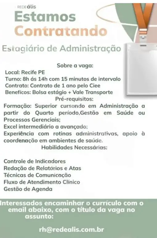 1 Vaga de emprego para Estagiário De Administração na empresa Rede Ális em 08/09