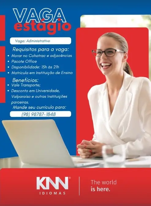 1 Vaga de emprego para Estágio Administrativo sem experiência na empresa Curso de Idiomas KNN em 11/09