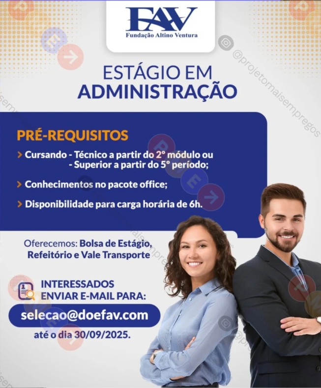 1 Vaga de emprego para Estágio De Administração sem experiência na empresa Fundação Altino Ventura em 19/09
