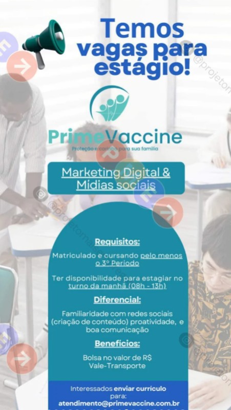 1 Vaga de emprego para Estágio De Marketing Digital Mídias Sociais sem experiência na empresa Prime Vaccine em 25/09