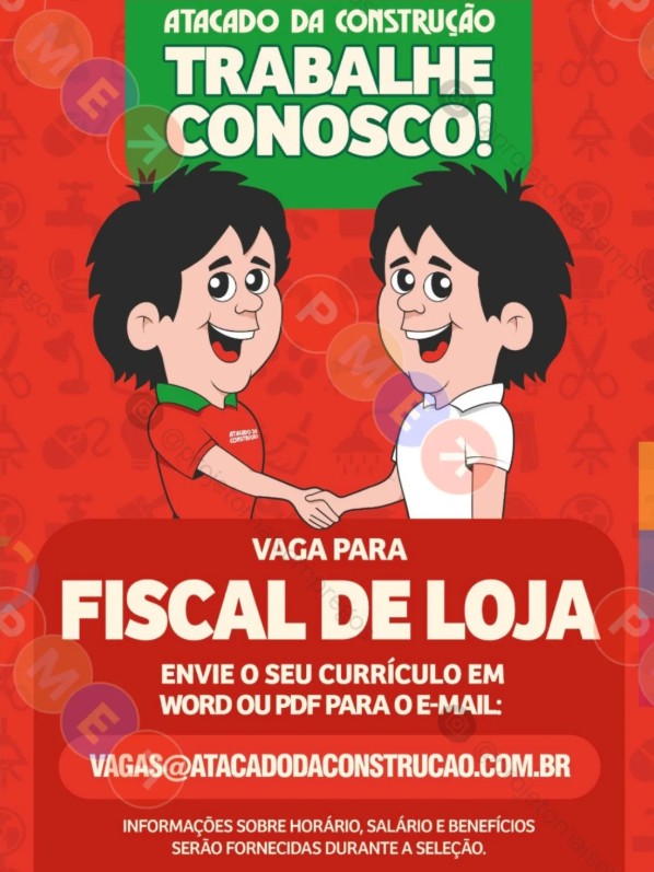 1 Vaga de emprego para Fiscal De Loja na empresa Atacado da Construção em 22/09