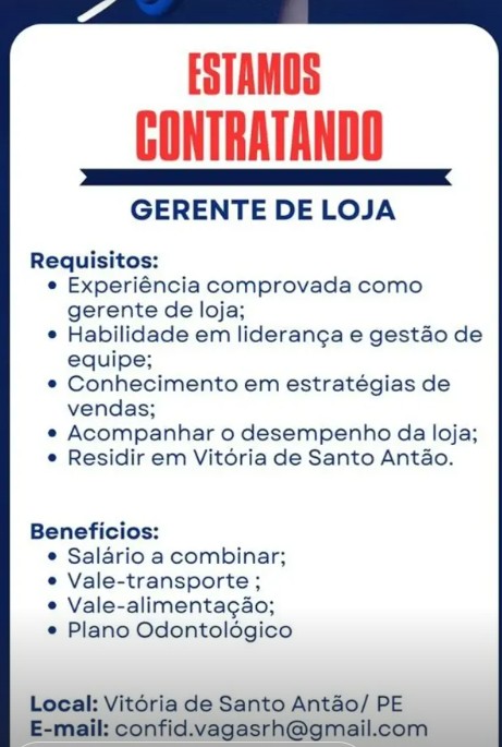 1 Vaga de emprego para Gerente De Loja na Cidade de Vitória de Santo Antão em 27/09