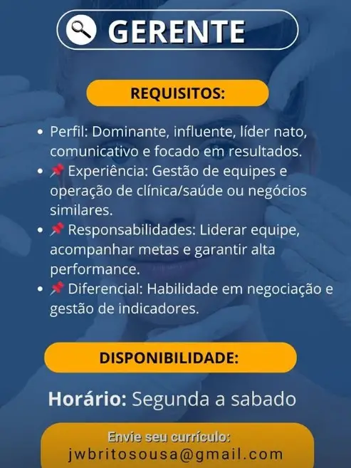 1 Vaga de emprego para Gerente no Segmento de clínica em 11/09