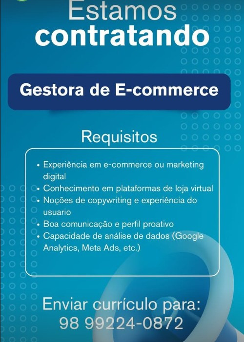 1 Vaga de emprego para Gestora no Segmento de e commerce em 12/09