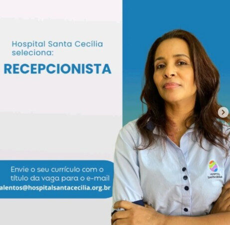1 Vaga de emprego para Recepcionista na empresa Hospital Santa Cecília em 06/09