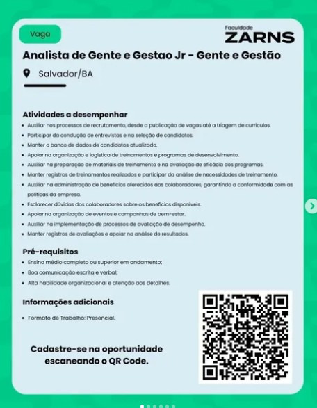 1 Vaga de emprego para Analista De Gente E Gestao Jr Gente E Gestão na empresa ZARNS em 06/09