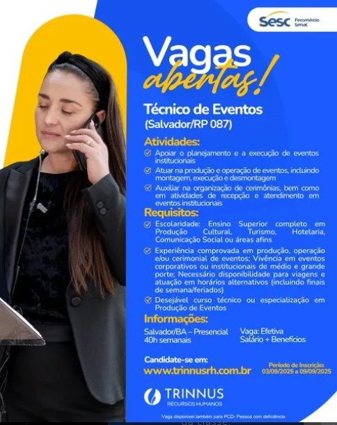 1 Vaga de emprego para Técnico De Eventos na empresa SESC em 06/09