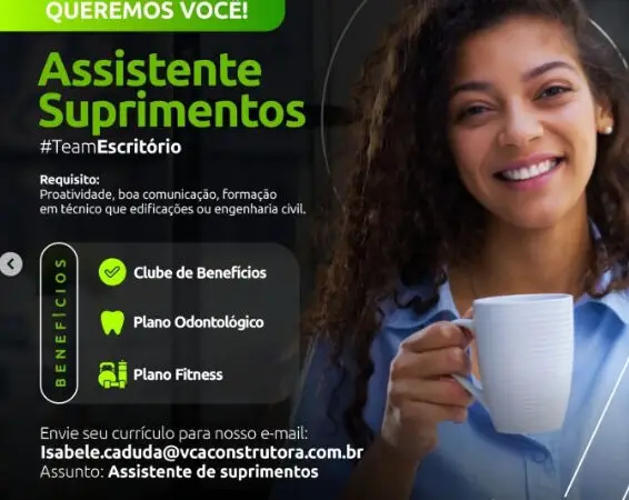 1 Vaga de emprego para Assistente Suprimentos na empresa VCA Construtora em 06/09