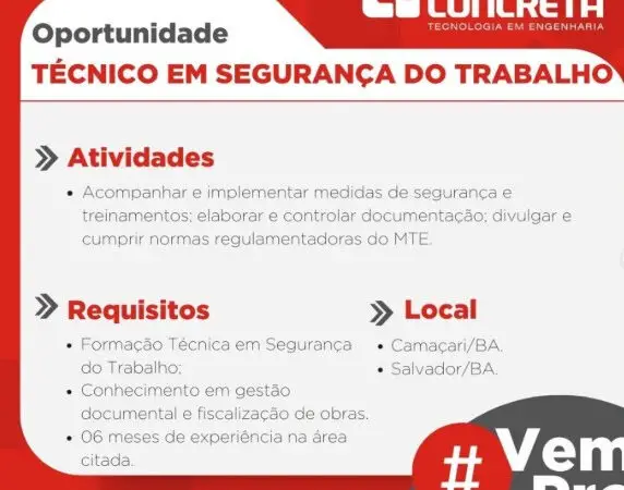 1 Vaga de emprego para Técnico Segurança Do Trabalho na empresa CONCRETA em 06/09