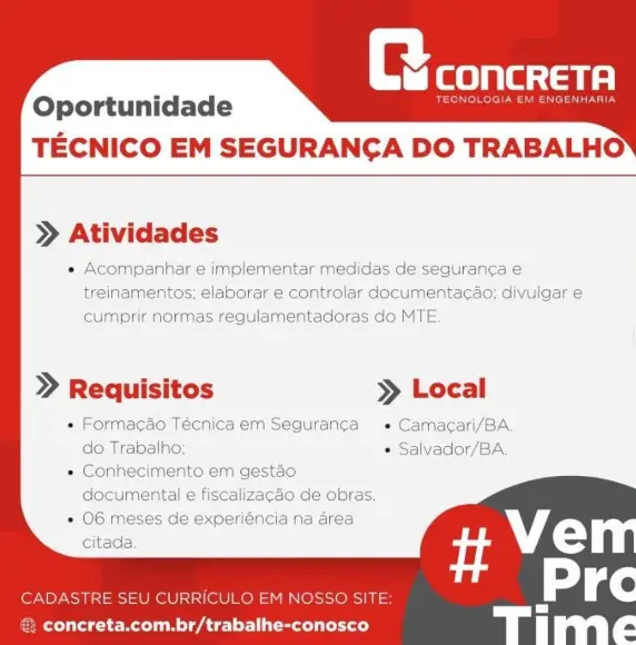 1 Vaga de emprego para Técnico Segurança Do Trabalho na empresa CONCRETA em 06/09