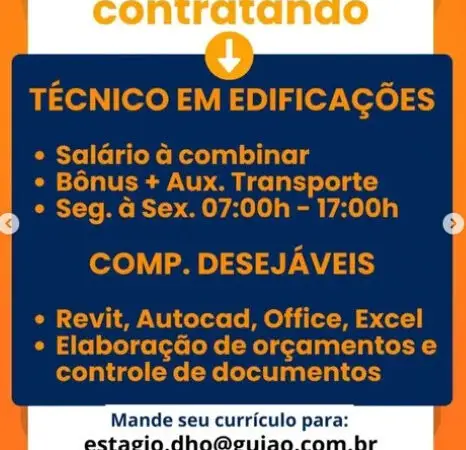 1 Vaga de emprego para Técnico Edificações na empresa Gujão em 06/09
