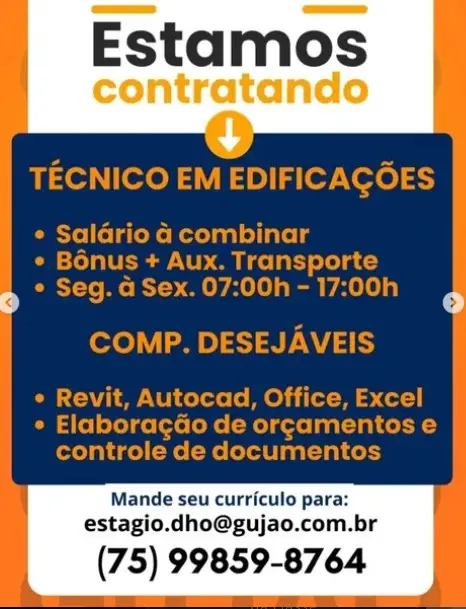 1 Vaga de emprego para Técnico Edificações na empresa Gujão em 06/09