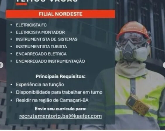 6 Vagas de emprego para Eletricista Fc, Eletrecista Montador, Instrumentista De Sistemas, Instrumentista Tubista, Encarregado Elétrica, Encarregado Instrumentação na empresa KAEFER em 06/09
