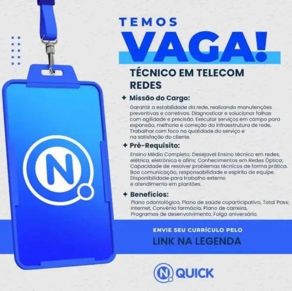 1 Vaga de emprego para Técnico Telecom Redes na empresa Quick em 06/09
