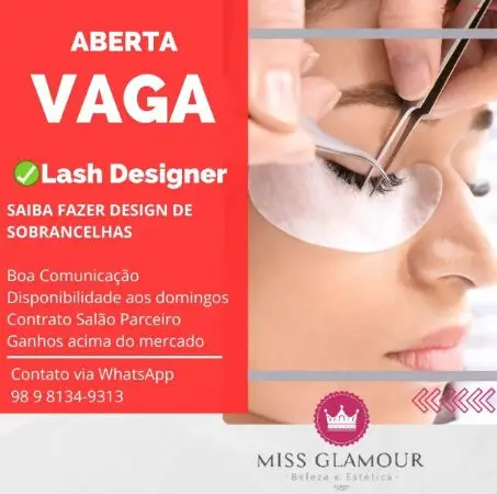 1 Vaga de emprego para Lash Designer sem experiência na empresa Salão de Beleza Miss Glamour em 09/09