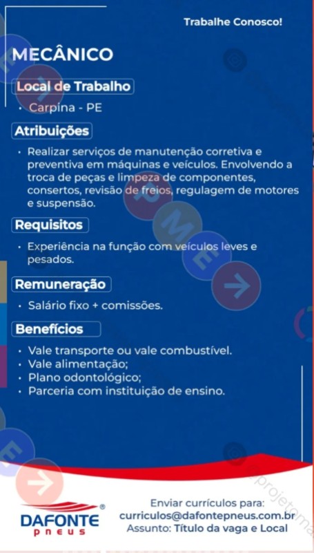 1 Vaga de emprego para Mecânico na empresa Dafonte Pneus em 22/09