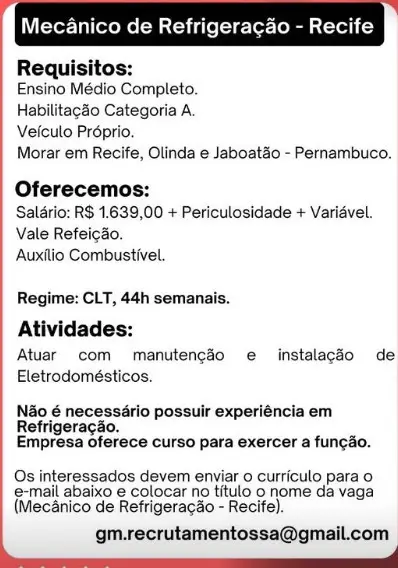 1 Vaga de emprego para Mecânico sem experiência no Segmento de refrigeração em 10/09