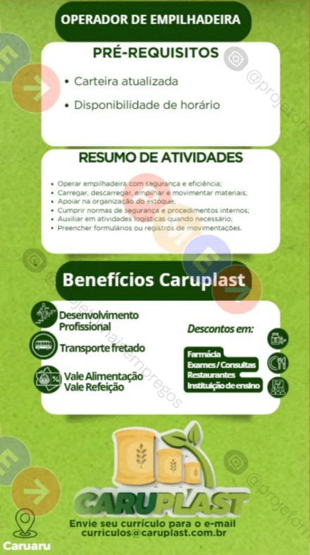 1 Vaga de emprego para Operador De Empilhadeira sem experiência na empresa Caruplast em 22/09