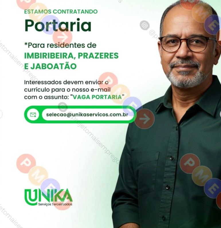 1 Vaga de emprego para Porteiro Imbireira, Prazeres, Jaboatão na empresa Unika em 26/09