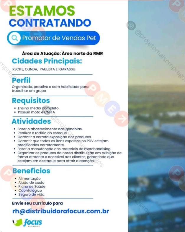 1 Vaga de emprego para Promotor De Vendas Pet sem experiência na empresa Distribuidora Focus em 19/09