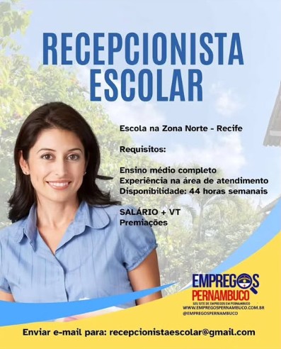 1 Vaga de emprego para Recepcionista no Segmento escolar em 18/09