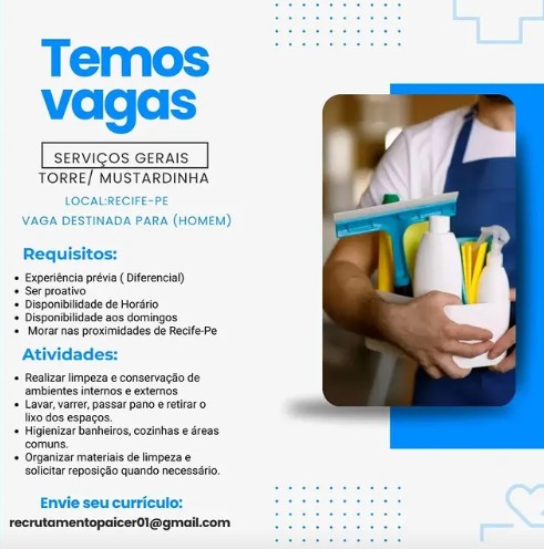 1 Vaga de emprego para Serviços Gerais Masculino sem experiência no Bairros de Torre, Mustardinha em 18/09
