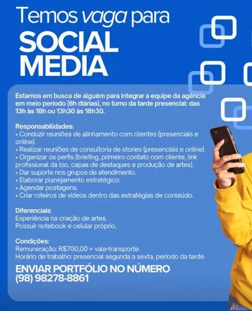 1 Vaga de emprego para Social Media sem experiência no Segmento de redes sociais em 11/09